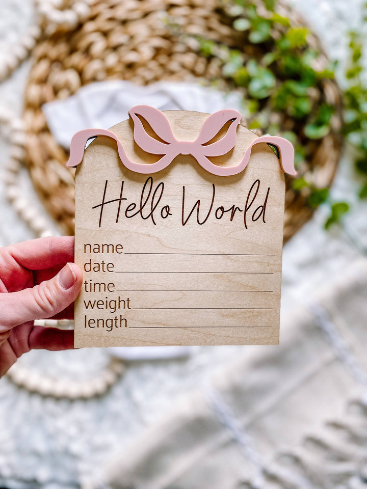 Hello World Birth Stat Sign - Bows