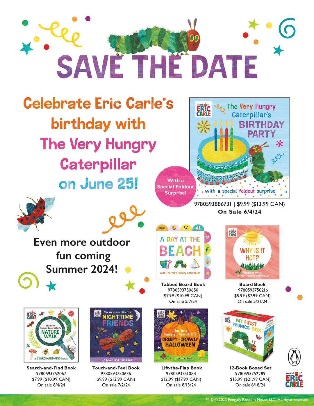 The Very Hungry Caterpillar&